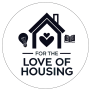 For The Love Of Housing